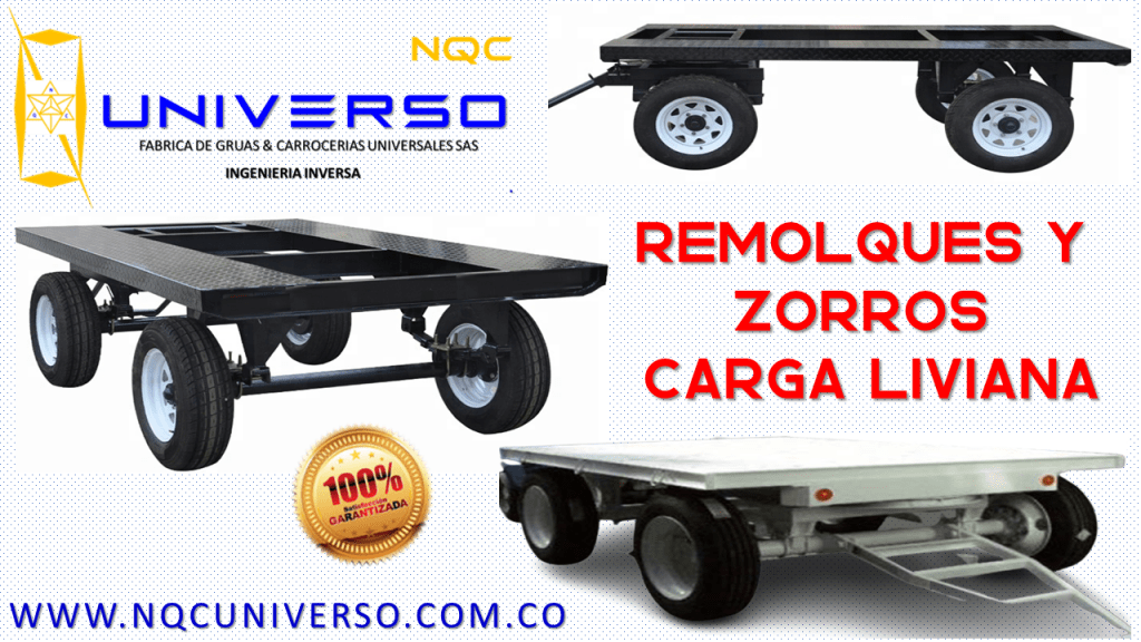 REMOLQUES Y ZORROS PARA CARGA PESADA Y LIVIANA